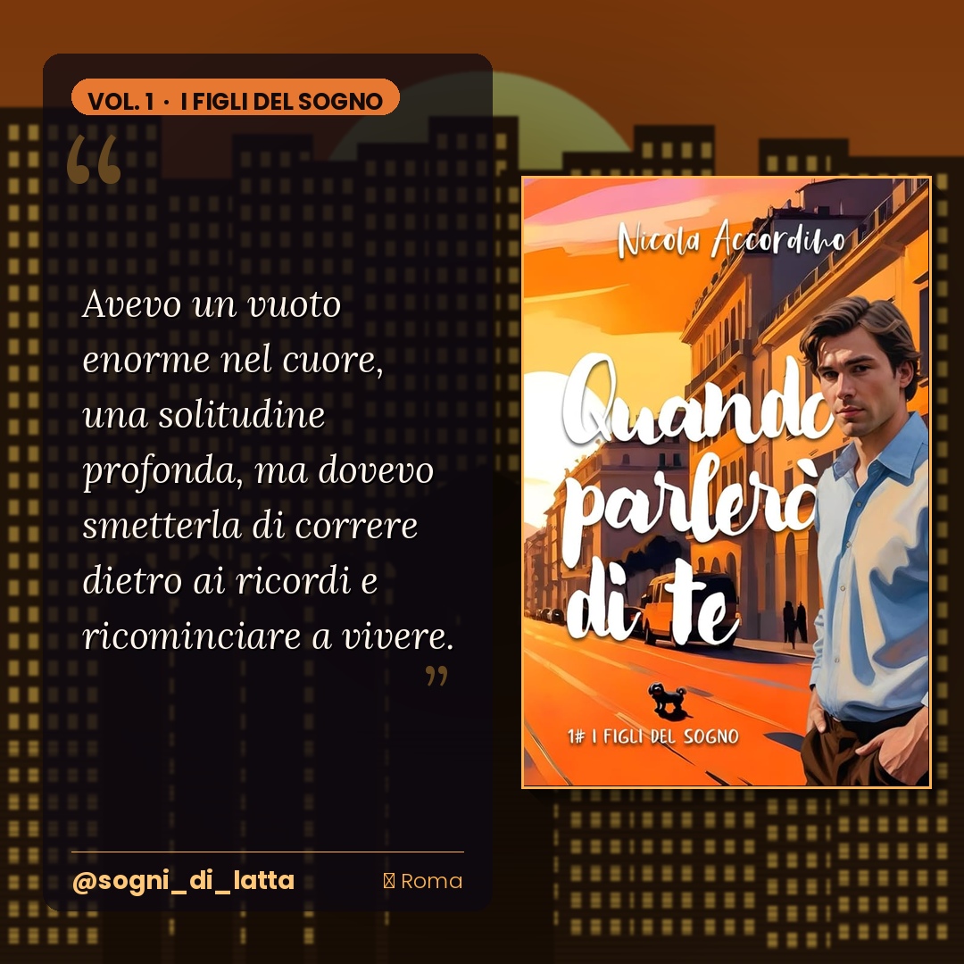 Quando parlerò di te - I Figli del Sogno #1 - immagine 3