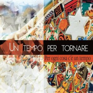 Un tempo per tornare